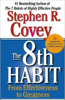The8thHabit:FromEffectivenesstoGreatnessbyStephenR.Covey