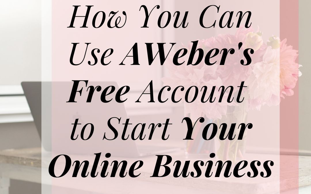 Post Featured Image: How You Can Use AWeber Free for Online Business