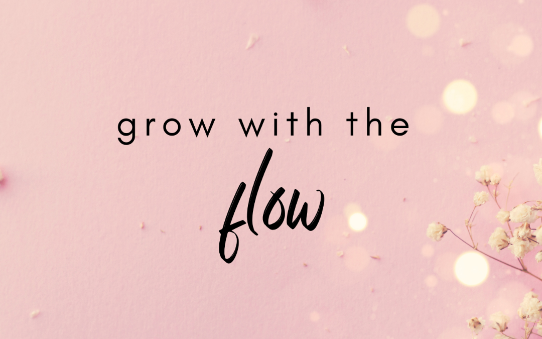 grow with the flow quote meme on pink background with gold confetti on right side